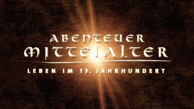 MDR - ABENTEUER MITTELALTER